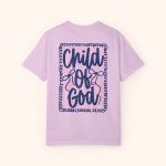 Comfort Colors Child of God, Front & Back Design Tee - Image 23