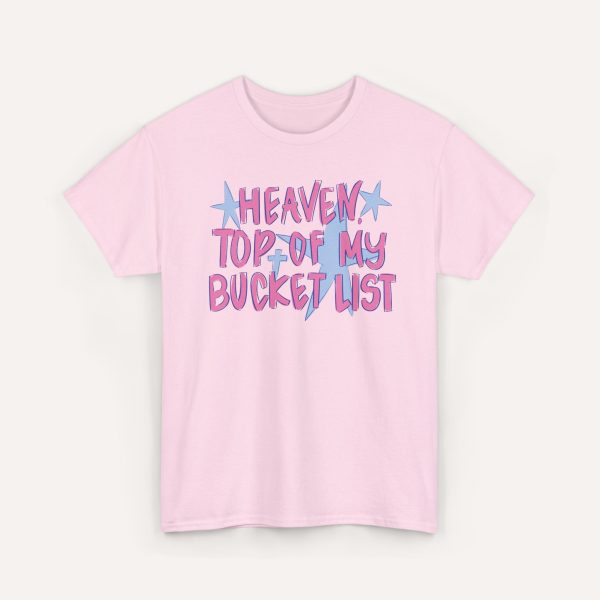 Gildan Heaven Is at the Top of My Bucket List Shirt - Image 12