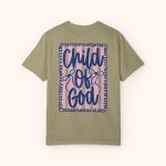 Comfort Colors Child of God, Front & Back Design Tee - Image 9