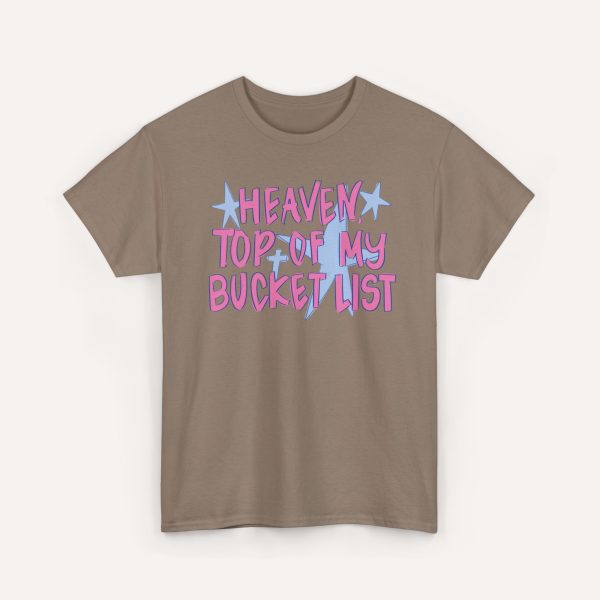 Gildan Heaven Is at the Top of My Bucket List Shirt - Image 9