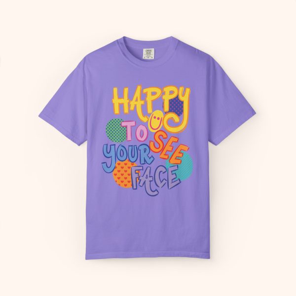 Happy to See Your Face Teacher Shirt Comfort Colors - Image 12