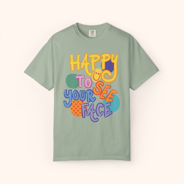 Happy to See Your Face Teacher Shirt Comfort Colors - Image 6