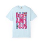 Aunts Club T-Shirt, Retro Aunt Design Cherry Comfort Colors® - Image 10