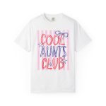 Comfort Colors® Cool Aunts Club TShirt, Retro Aunt Design Shirt,  Gift for Aunt - Image 15