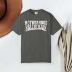 Motherhood Hallelujah Comfort Colors® Shirt - Image 4