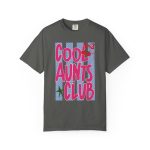 Aunts Club T-Shirt, Retro Aunt Design Cherry Comfort Colors® - Image 7