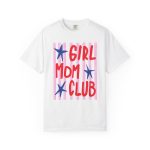 Girl Moms Club Shirt, Comfort Colors Shirt, Girl Mom Tee, Retro Mama Shirt, Mother's Day Gift, Cute Mom Graphic Tee - Image 25