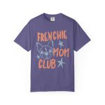 Frenchie Mom Club Shirt, Comfort Colors Tee, French Bulldog Mom Shirt, Dog Mom Graphic Tee, Retro Pet Lover Shirt, Frenchie Gift - Image 16