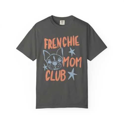 Frenchie Mom Club Shirt, Comfort Colors Tee, French Bulldog Mom Shirt, Dog Mom Graphic Tee, Retro Pet Lover Shirt, Frenchie Gift - Image 23