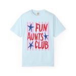Comfort Colors® Fun Aunts Club TShirt, Retro Aunt Design Shirt,  Gift for Aunt - Image 14