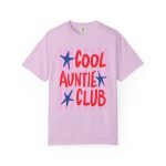 Cool Aunts Club Shirt Comfort Colors® Auntie Shirt, New Aunt Gift, Auntie Pregnancy, Trendy Aunt Shirt - Image 21