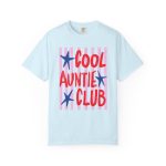 Cool Aunts Club Shirt Comfort Colors® Auntie Shirt, New Aunt Gift, Auntie Pregnancy, Trendy Aunt Shirt - Image 14