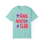 Cool Aunts Club Shirt Comfort Colors® Auntie Shirt, New Aunt Gift, Auntie Pregnancy, Trendy Aunt Shirt - Image 19